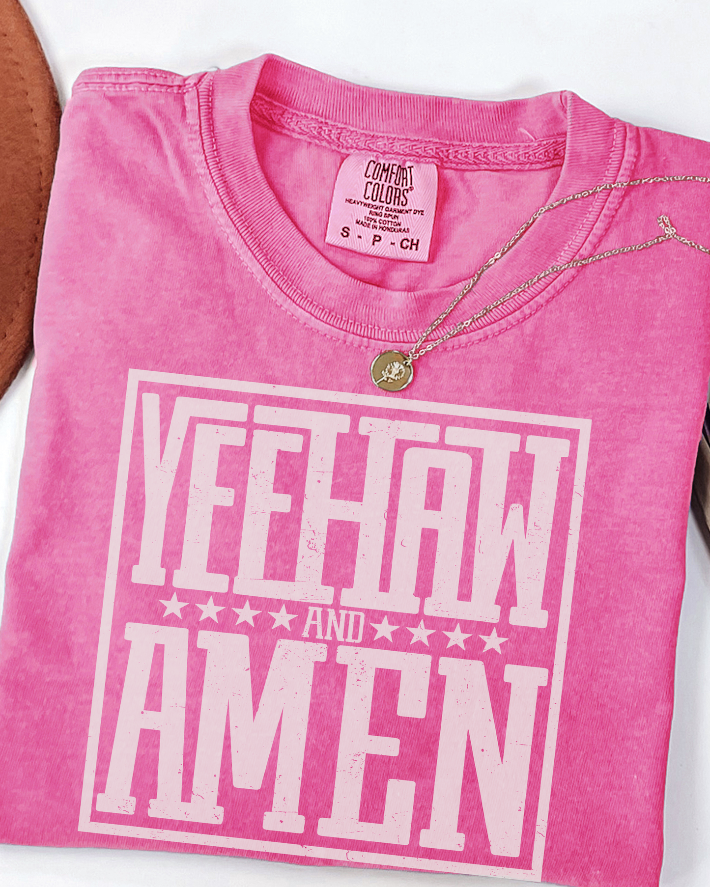 Pink Yeehaw and Amen Comfort Colors tee